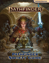 Pathfinder RPG Second Edition: Pathfinder Society Guide